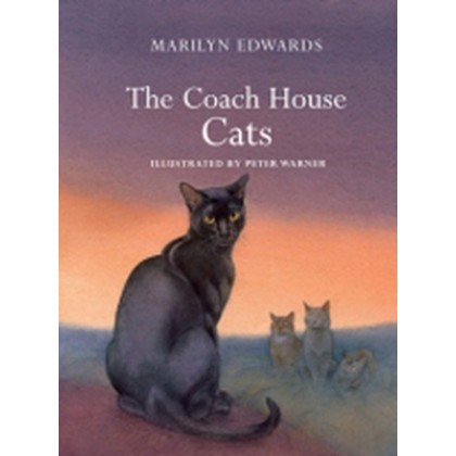 The Coach House Cats by Marilyn Edwards - Lightly Used Hardback - Marilyn Edwards has signed this book specially for customers of Erin House.