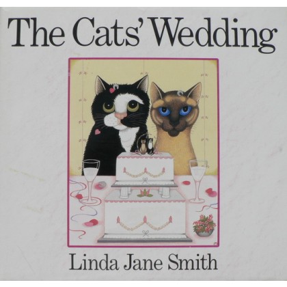 The Cats' Wedding by Linda Jane Smith - Lightly Used Hard Back Book